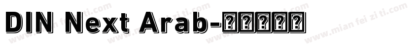 DIN Next Arab字体转换